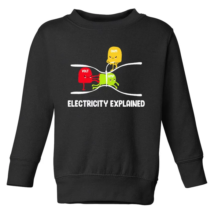 Electricity Explained Volt Ohm Amp Funny Electrician Toddler Sweatshirt