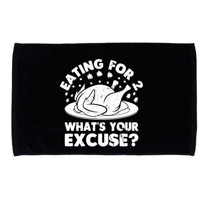 Eating For 2 What's Your Excuse Pregnancy Reveal Turkey Gift Microfiber Hand Towel