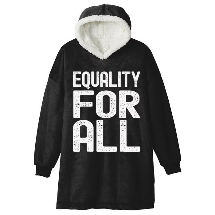 Equality For All Black History Month  Pride Hooded Wearable Blanket