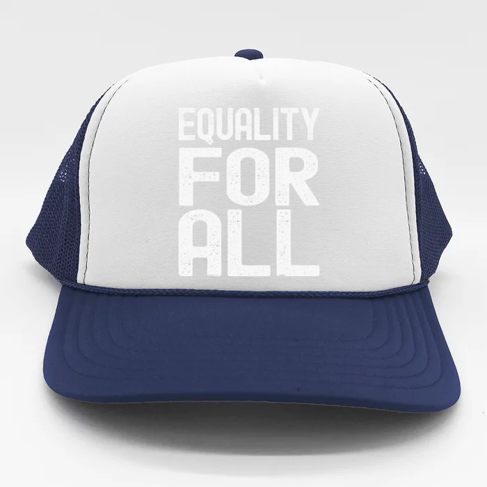 Equality For All Black History Month  Pride Trucker Hat