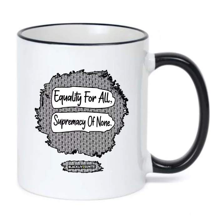 Equality For All Supremacy Of None Black Color Changing Mug