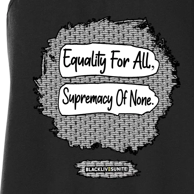 Equality For All Supremacy Of None Women's Racerback Tank