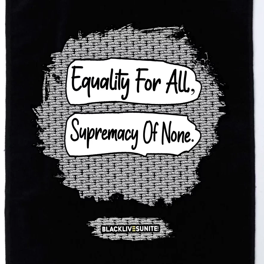 Equality For All Supremacy Of None Platinum Collection Golf Towel