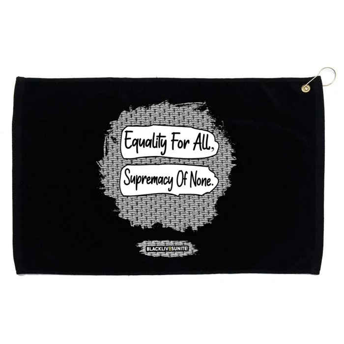 Equality For All Supremacy Of None Grommeted Golf Towel