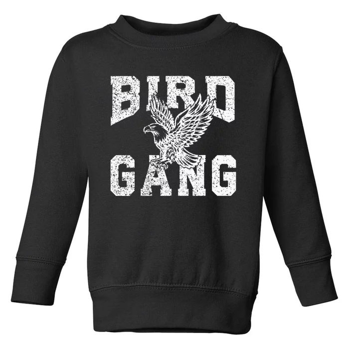 E.A.G.L..Es. F.L.Y. Bird Gang Inspirational Toddler Sweatshirt