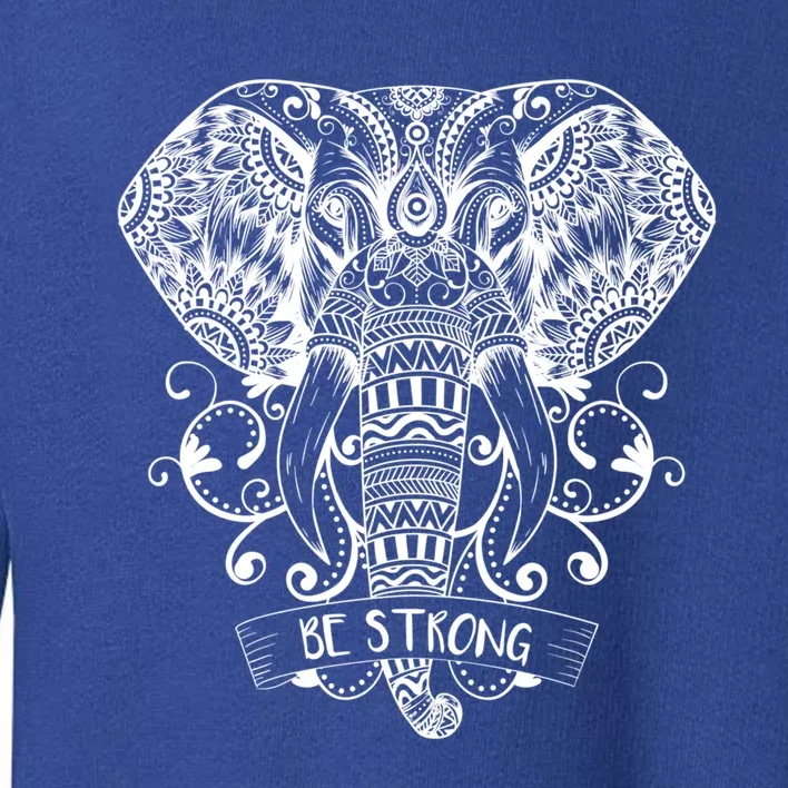 Elephant Face Be Strong Energy Dala And Yoga Meditation Gift Toddler Sweatshirt