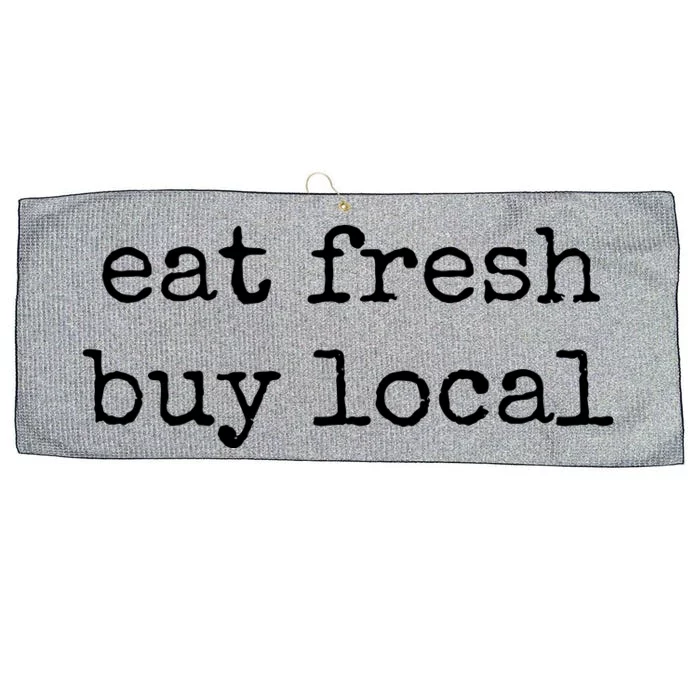 Eat Fresh Buy Local Farmers Market Organic Produce Gift Tee Large Microfiber Waffle Golf Towel