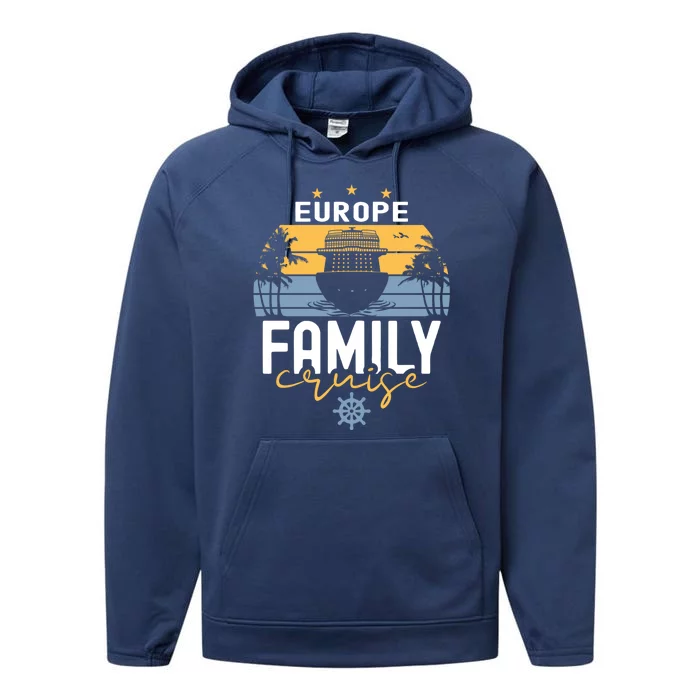 Europe Family Cruise Squad Cruise Ship Gift Performance Fleece Hoodie