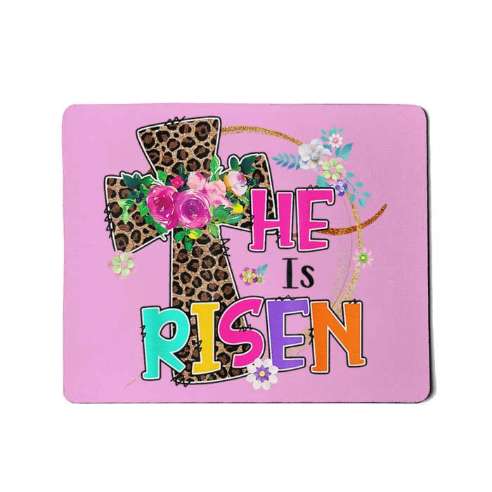 Easter For Christian Teen Girls Mom He Is Risen Leopard Mousepad