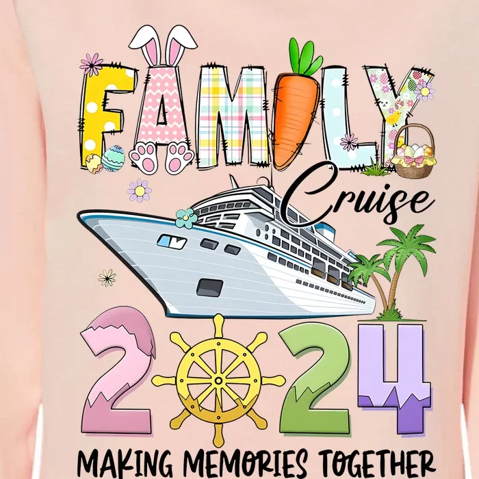 Easter Family Cruise 2024 Making Memories Together Womens California Wash Sweatshirt