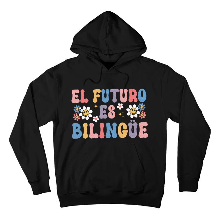 El Futuro Es Bilingue Tall Hoodie