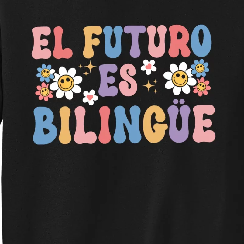 El Futuro Es Bilingue Maestra Spanish Teacher Sweatshirt