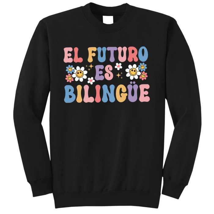 El Futuro Es Bilingue Maestra Spanish Teacher Sweatshirt