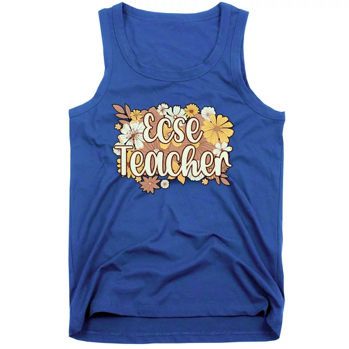 Ecse Flowers Early Hood Special Education Teacher Gift Tank Top