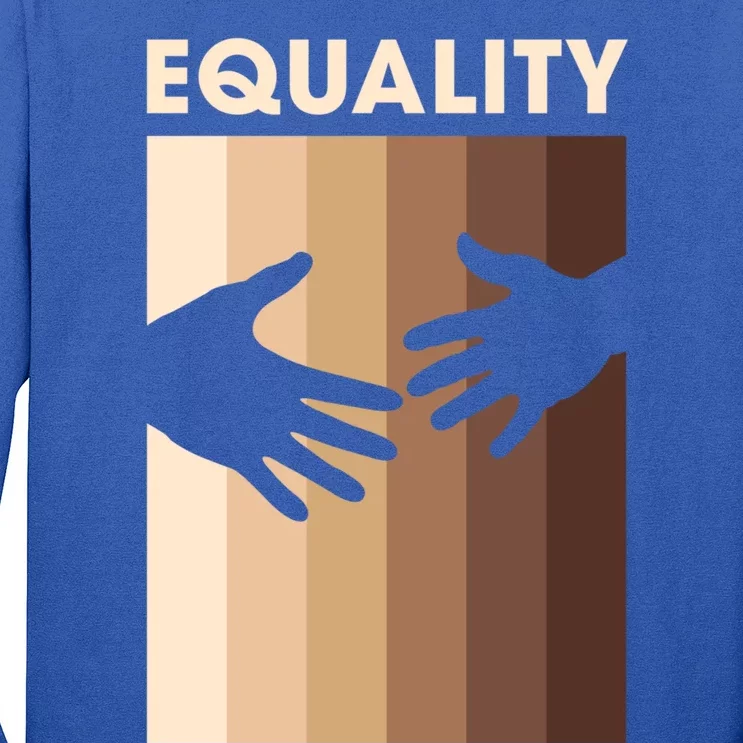 Equality For Equal And Hu Civil Rights Gift Long Sleeve Shirt