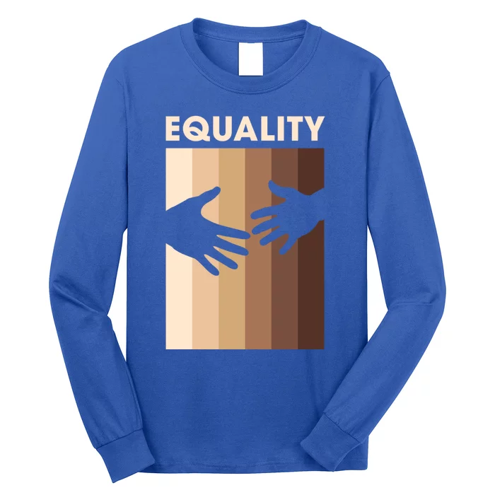 Equality For Equal And Hu Civil Rights Gift Long Sleeve Shirt