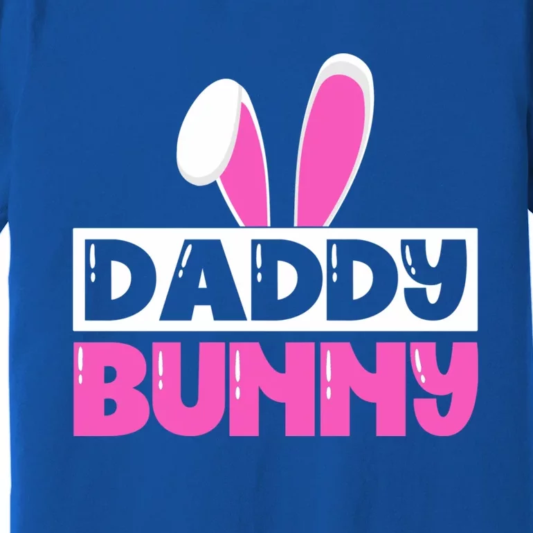 Easter Father Easter Dad Bunny Easter Husband Funny Gift Premium T-Shirt