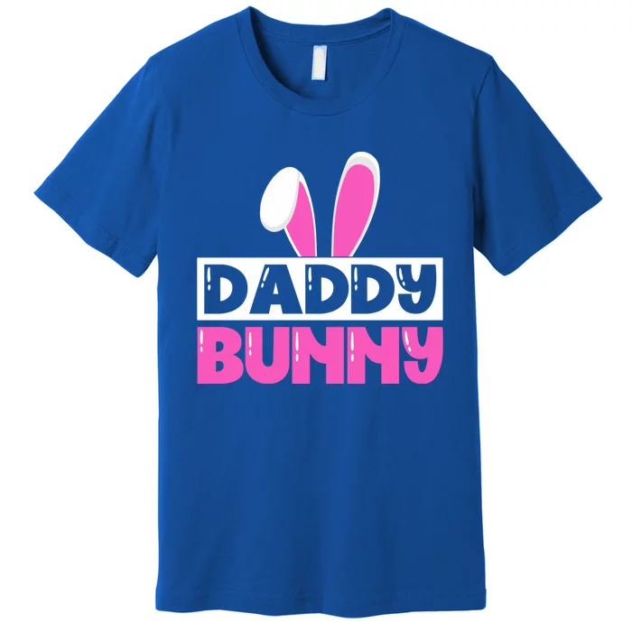 Easter Father Easter Dad Bunny Easter Husband Funny Gift Premium T-Shirt