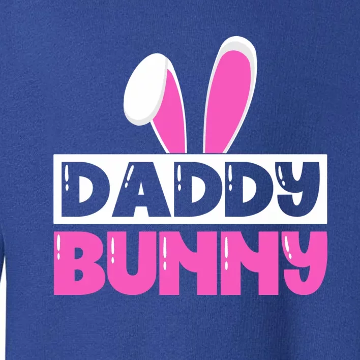 Easter Father Easter Dad Bunny Easter Husband Funny Gift Toddler Sweatshirt