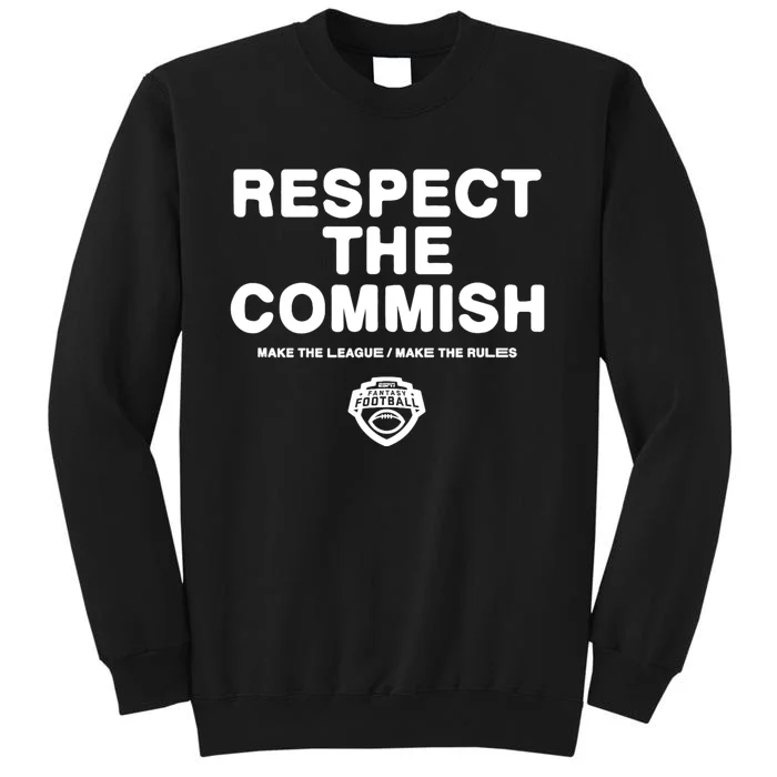 ESPN Fantasy Football Respect The Commish Emblem Logo V2 Tall Sweatshirt