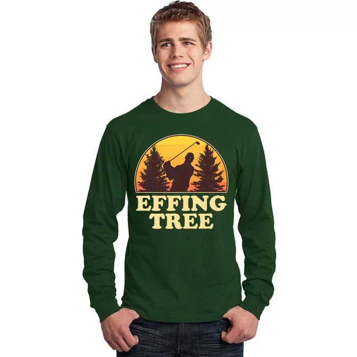 Effing Tree Funny Vintage Golfing Tall Long Sleeve T-Shirt