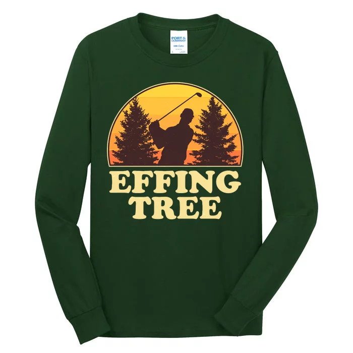 Effing Tree Funny Vintage Golfing Tall Long Sleeve T-Shirt