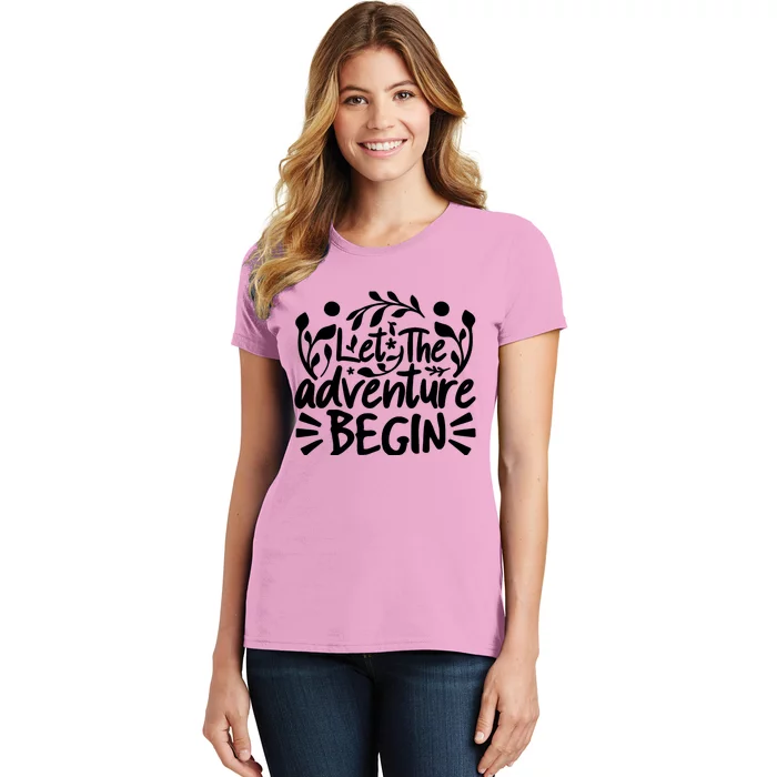 Explorer Funny Gift - Let The Adventure Begin Women's T-Shirt