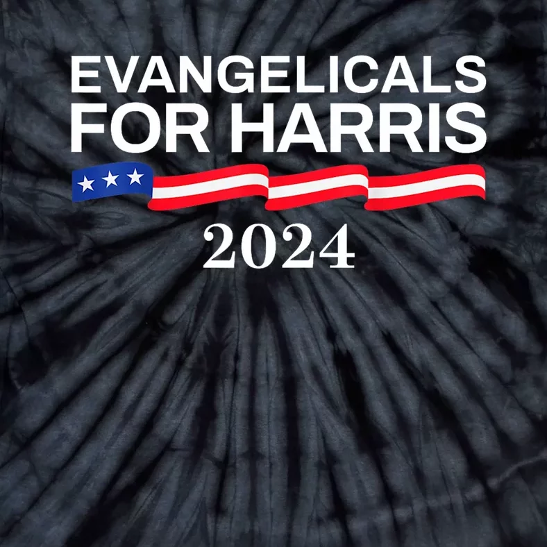 Evangelicals For Harris 2024 Kamala Harris Tim Walz 2024 Tie-Dye T-Shirt