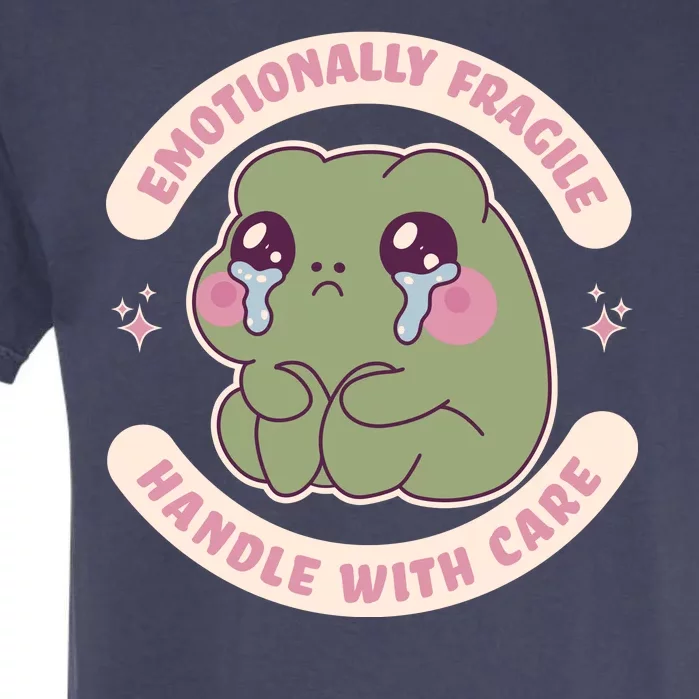 Emotionally Fragile Handle With Care Cute Crying Frog Garment-Dyed Heavyweight T-Shirt