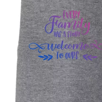 Every Family Has A Story Gift Family Quotes Cute Gift Doggie 3-End Fleece Hoodie