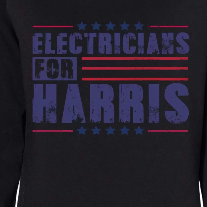 Electricians For Harris President Election 2024 Kamala Cute Gift Womens California Wash Sweatshirt