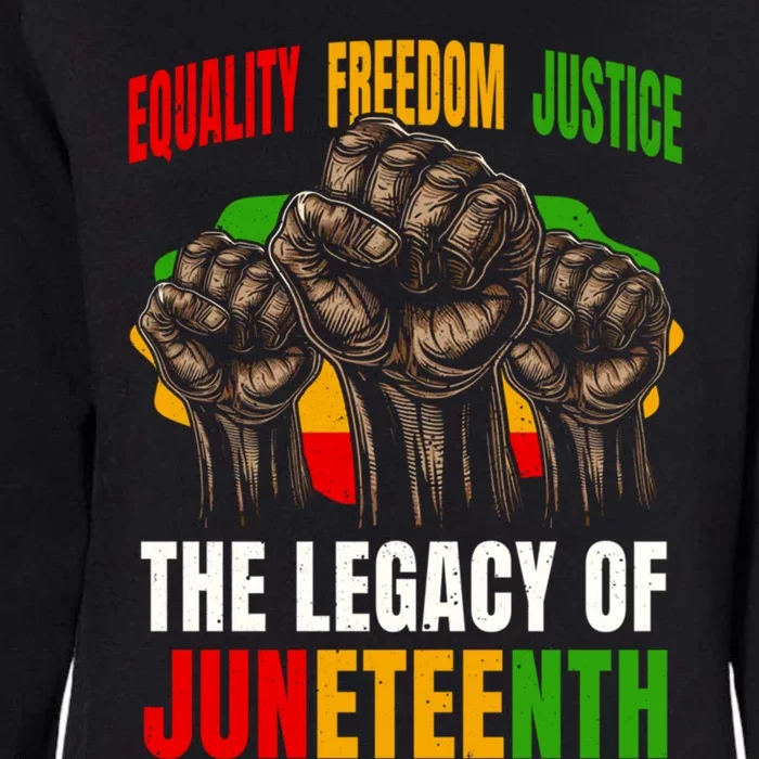 Equality Freedom Justice The Legacy Of Junenth Gift Womens California Wash Sweatshirt