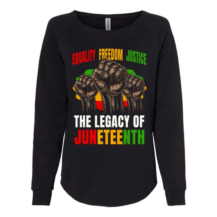 Equality Freedom Justice The Legacy Of Junenth Gift Womens California Wash Sweatshirt