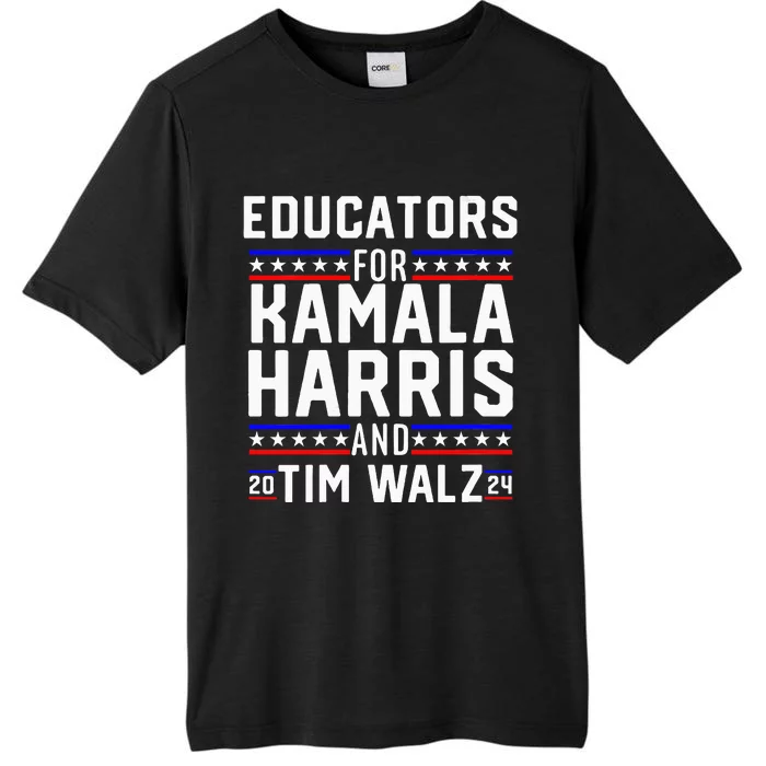 Educators For Kamala Harris Tim Walz 2024 For President Vp ChromaSoft Performance T-Shirt