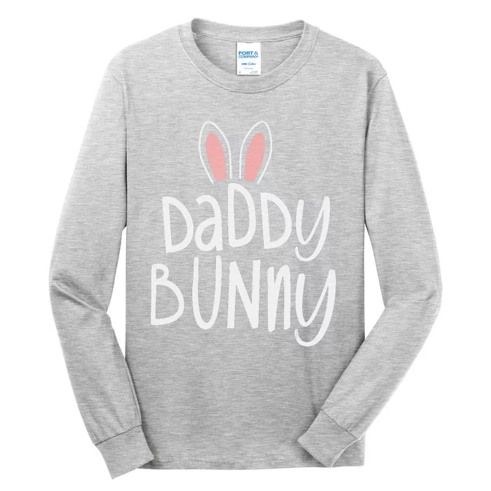 Easter Family Matching Outfits Pastel Easter Daddy Bunny Tall Long Sleeve T-Shirt