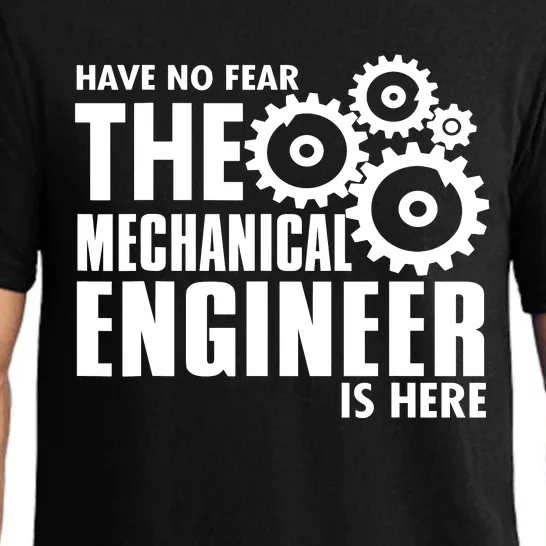 Engineer Funny No Fear Mechanical Engineer Is Here Pajama Set