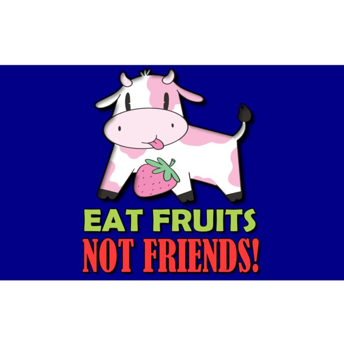 Eat Fruits Not Friends Gift Vegetarian Vegans Food Veganism Cool Gift Bumper Sticker