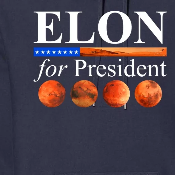 Elon For President USA Mars Flag Premium Hoodie