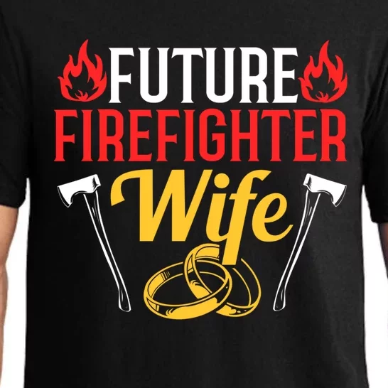 Engaget Firefighter Quote Future Firefighter Wife Great Gift Pajama Set