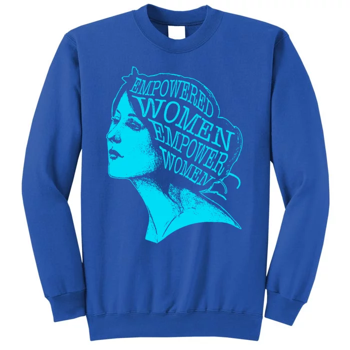 Empowered  Feminism Rights Feminist Gift Sweatshirt