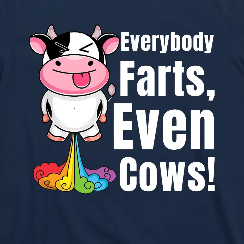 Everybody Farts, Rainbow Farting Cow, Adults Funny Fart T-Shirt