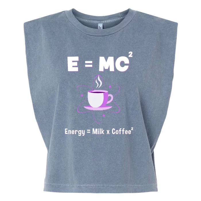 E=mc2 Funny Science Coffee Energy Milk Garment-Dyed Women's Muscle Tee