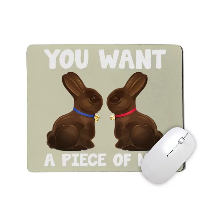 Easter Funnyns Sayings Chocolate Bunny Meme Mousepad