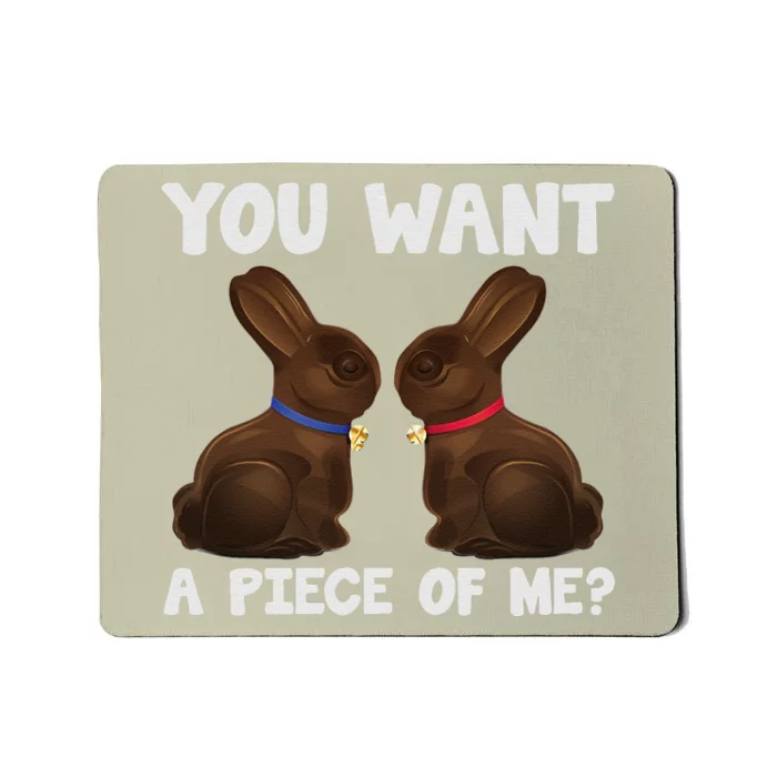 Easter Funnyns Sayings Chocolate Bunny Meme Mousepad