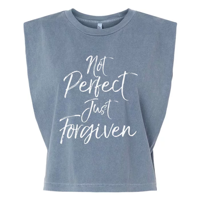 Evangelism Forgiveness Salvation Not Perfect Just Forgiven Garment-Dyed Women's Muscle Tee