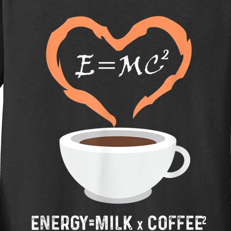 E=MC2 Funny Science Coffee Energy Milk Coffee Science Kids Long Sleeve Shirt