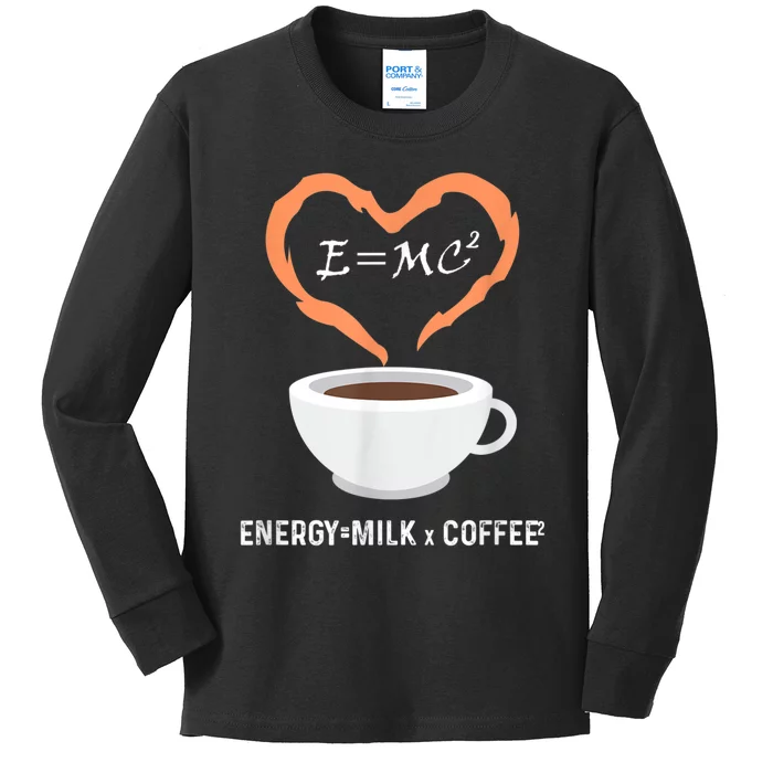 E=MC2 Funny Science Coffee Energy Milk Coffee Science Kids Long Sleeve Shirt