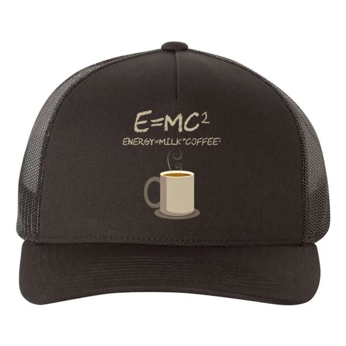 E=MC2 Funny Science Coffee Energy Milk Coffee Gift Yupoong Adult 5-Panel Trucker Hat