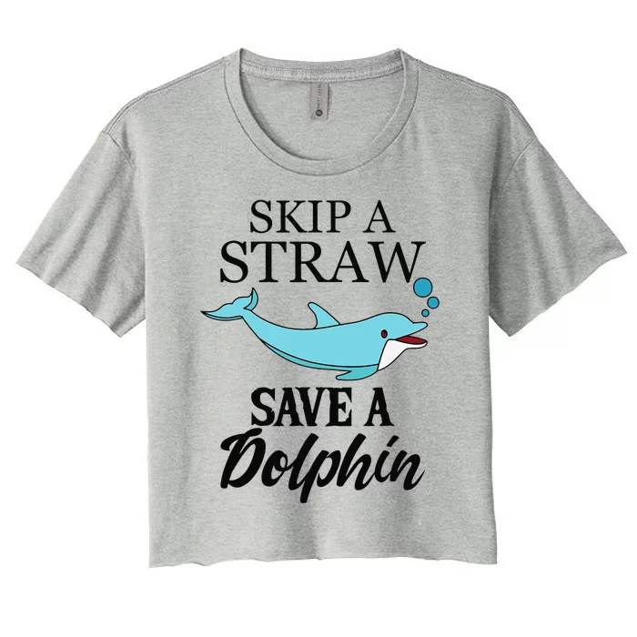 Eco Friendly Skip A Straw Save A Dolphin Women's Crop Top Tee