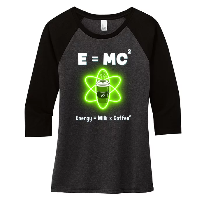 E=mc2 Funny Science Coffee Energy Milk Women's Tri-Blend 3/4-Sleeve Raglan Shirt